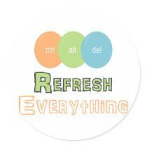 ctrl alt del Refresh Everything