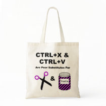 CTRL+X & CTRL+V vs. Scissors & Paste Tote Bag