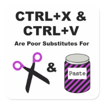 CTRL+X & CTRL+V vs. Scissors & Paste