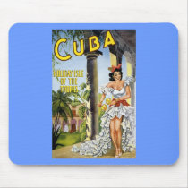CUBA HOLIDAY ISLAND OF THE TROPICS MOUSEPAD