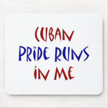 Cuban Pride Runs In Me Mousepad