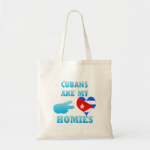 Cubans are my Homies Canvas Bags