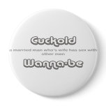 Cuckold Wanna-Be