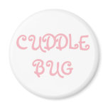 Cuddle Bug Fridge Magnets