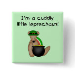 Cuddly Little Leprechaun Tshirts and Gifts Pins