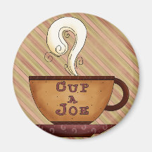 Cup A Joe Magnet