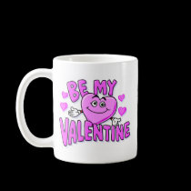 Cup Be My Valentine mugs