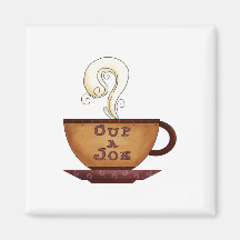 Cup of Joe Fridge Magnets