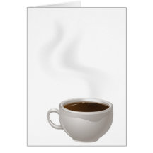 Cup of Steaming Coffee Cards