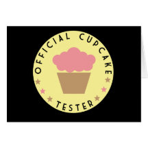 Cupcake Tester Greeting Cards