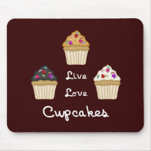 Cupcakes Live Love Mousepads