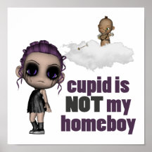 cupid is not my homeboy punk girl poster