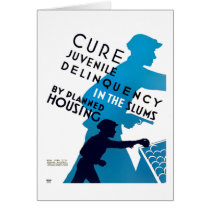 Cure Juvenile Delinquency in the Slums Greeting Cards