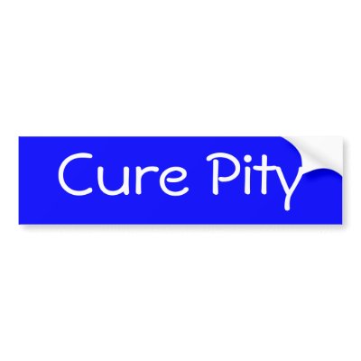 Cure Pity Bumper Sticker by galends