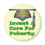 Cure Puberty Fridge Magnets
