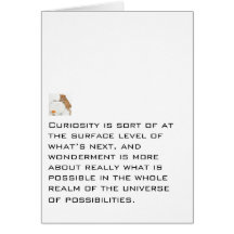 Curiosity and Wonderment Card