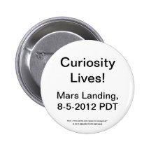 Curiosity Lives!  Mars Landing, Date: 8-5-2012 PDT Buttons