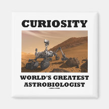 Curiosity World's Greatest Astrobiologist (Rover) Magnet