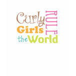 Curly Girls Rule t-shirts