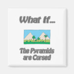 Cursed Pyramids Magnets