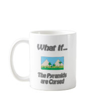 Cursed Pyramids Coffee Mugs