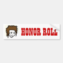 Custom design Honour roll Bumper Sticker