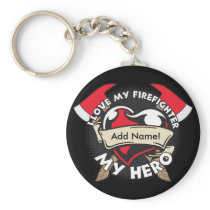 Custom Love My Firefighter