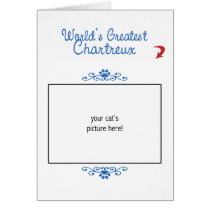 Custom Photo! Worlds Greatest Chartreux Card