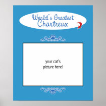 Custom Photo! Worlds Greatest Chartreux Poster
