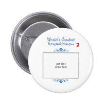 Custom Photo! Worlds Greatest Épagneul Français Button
