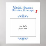 Custom Photo! Worlds Greatest Miniature Schnauzer Posters