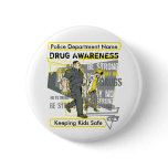 Custom Police Drug Awareness Pinback Buttons