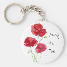 Custom Red Poppies One day at a Time Quote Key Chains
