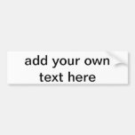 custom text bumper sticker