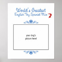 Custom Worlds Greatest English Toy Spaniel Mix Print