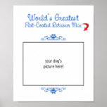 Custom Worlds Greatest Flat-Coated Retriever Mix Poster