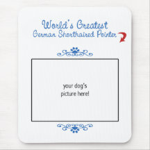 Custom Worlds Greatest German Shorthaired Pointer Mousepads