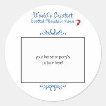 Custom Worlds Greatest Spotted Mountain Horse Stickers