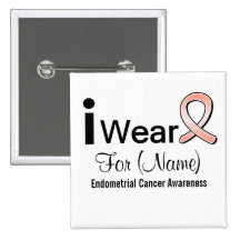 Customizable I Wear an Endometrial Cancer Ribbon Buttons