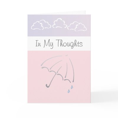 Customizable In My Thoughts Sympathy Cards by condolence