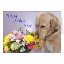 Customizable Mother's Day/Dog/Lab Lover Greeting Card