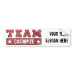 Customizable Team Name and Slogan - Customized Bumper Stickers