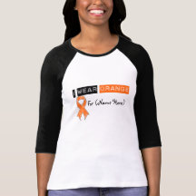 Customize I Wear Orange Ribbon Leukaemia Shirts