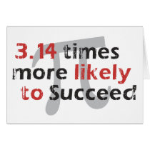 Customize - Pi Success Greeting Card
