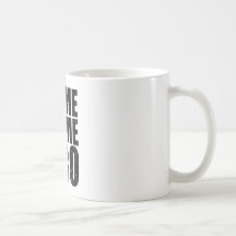 Customize your Come At Me Bro Mug