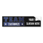 Customizeable Team Name and Slogan - Blue Bumper Stickers