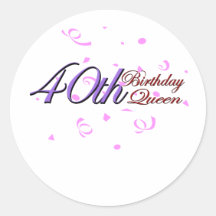 Cute, "40th Birthday Queen" design Round Stickers
