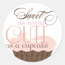 Cute as a cupcake! Pink & Brown Round Sticker