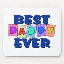 Cute Best Daddy EVER Use Mat