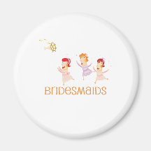 Cute, "Bridesmaids" Wedding design Refrigerator Magnet
